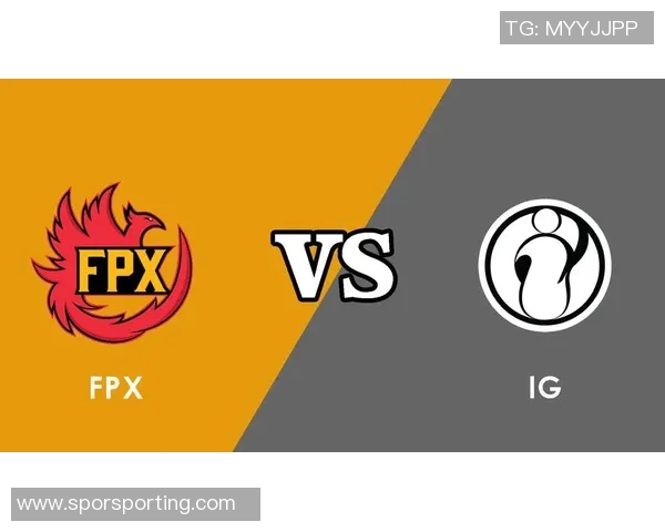 高校联赛分析:FPX团队协作能力的全面提升与战术执行力探讨